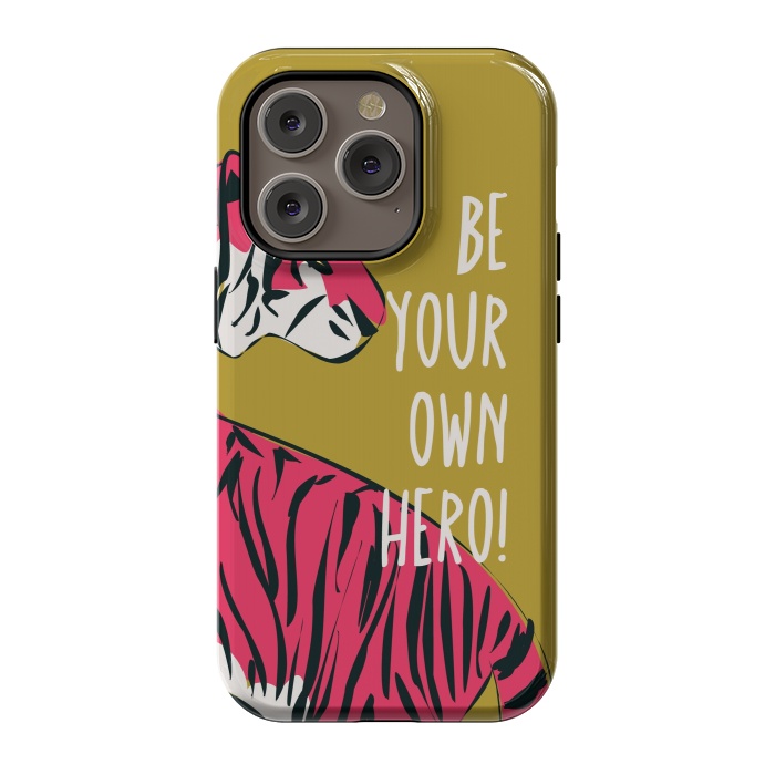 iPhone 14 Pro StrongFit Be your own hero by Jelena Obradovic