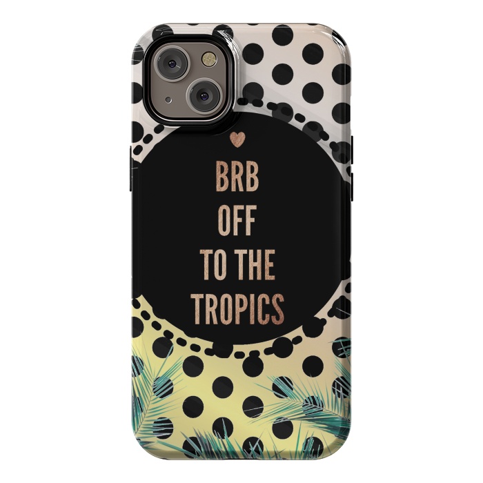 iPhone 14 Plus StrongFit Off to the tropics typo and polka dots by Oana 