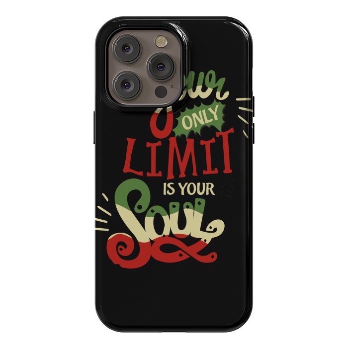 iPhone 14 Pro max StrongFit YOUR ONLY LIMIT IS YOUR SOUL by MALLIKA