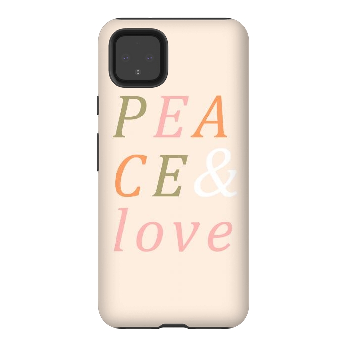 Pixel 4XL StrongFit Peace & Love Typography by ArtPrInk