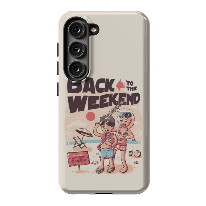 Galaxy S23 StrongFit Back to the Weekend by eduely