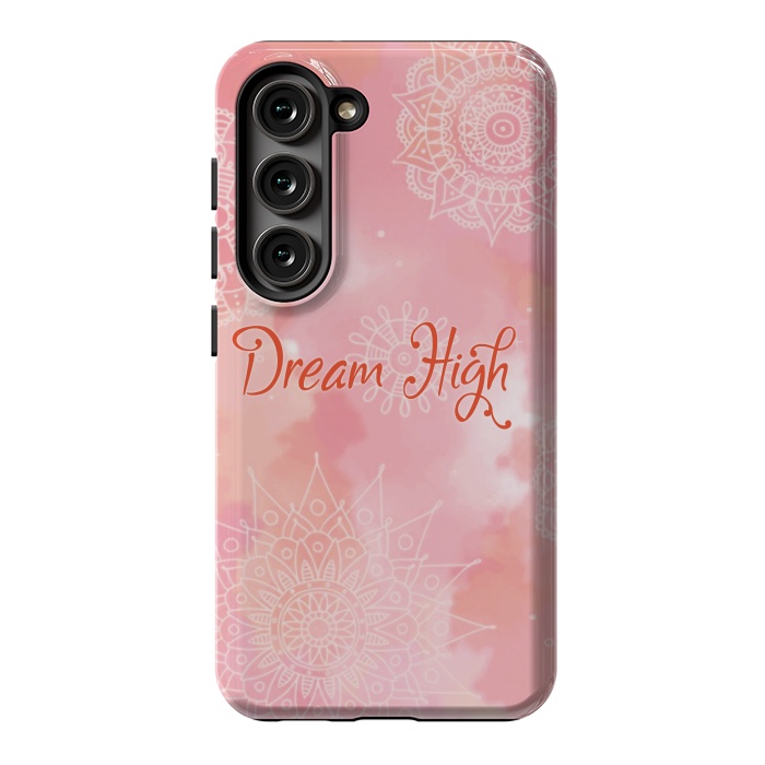 Galaxy S23 StrongFit dream high by MALLIKA