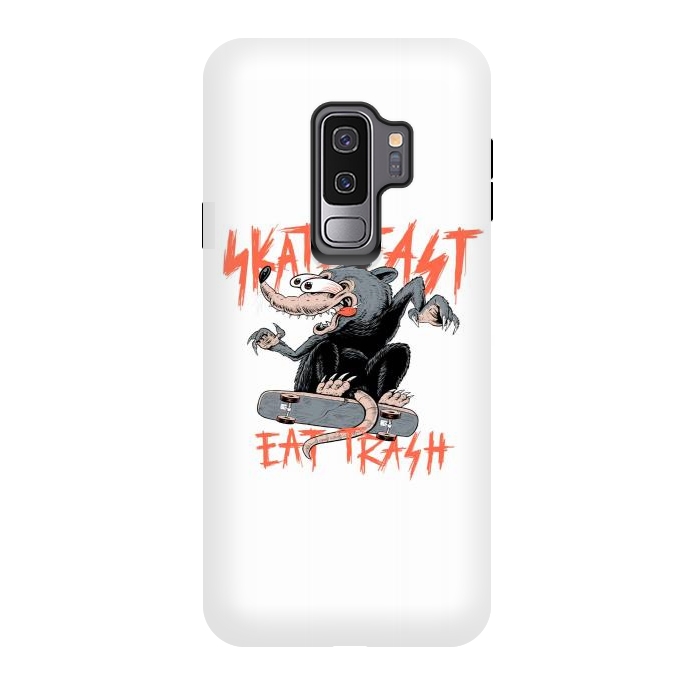 Galaxy S9 plus StrongFit Skate Fast Eat Trash by Afif Quilimo