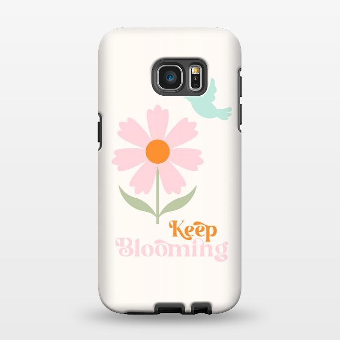 Galaxy S7 EDGE StrongFit Keep Blooming by ArtPrInk