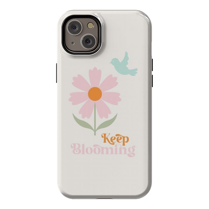 iPhone 14 Plus StrongFit Keep Blooming by ArtPrInk