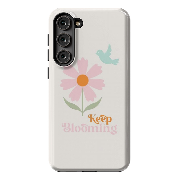 Galaxy S23 Plus StrongFit Keep Blooming by ArtPrInk