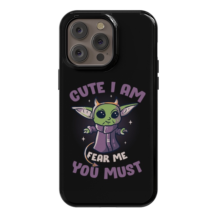 iPhone 14 Pro max StrongFit Cute I Am Fear Me You Must  by eduely
