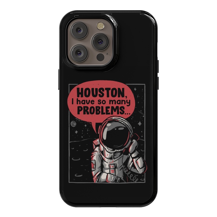 iPhone 14 Pro max StrongFit Houston, I Have So Many Problems by eduely