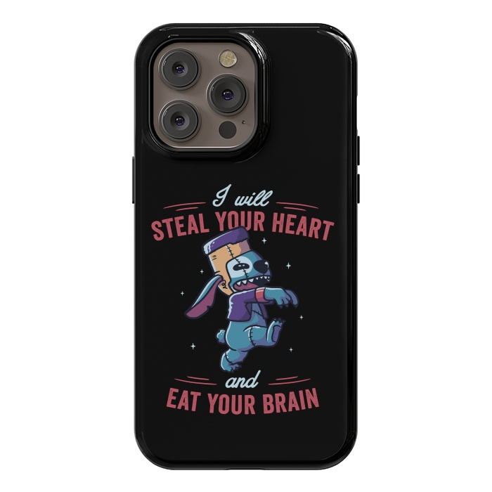 iPhone 14 Pro max StrongFit I Will Steal Your Heart And Eat Your Brain by eduely