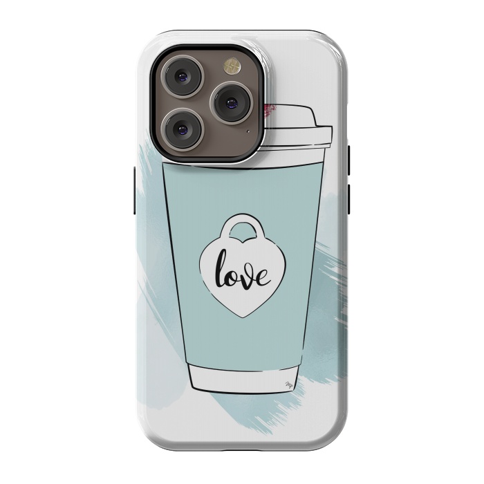 iPhone 14 Pro StrongFit Love Coffee Cup by Martina