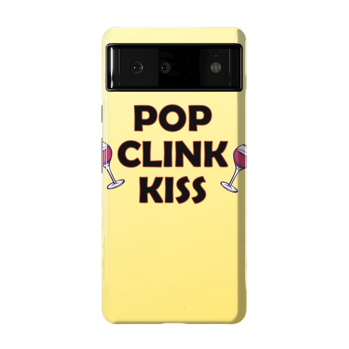 Pixel 6 StrongFit pop clink kiss by MALLIKA
