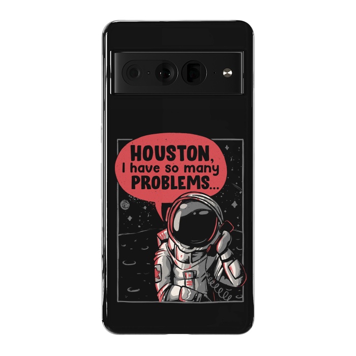 Pixel 7 Pro StrongFit Houston, I Have So Many Problems by eduely