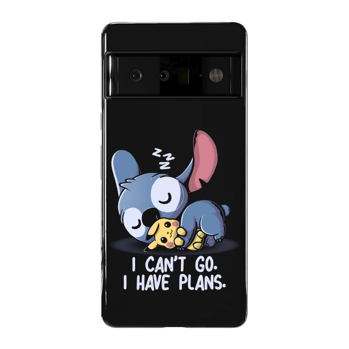 Pixel 6 Pro StrongFit I Can't Go I Have Plans by eduely