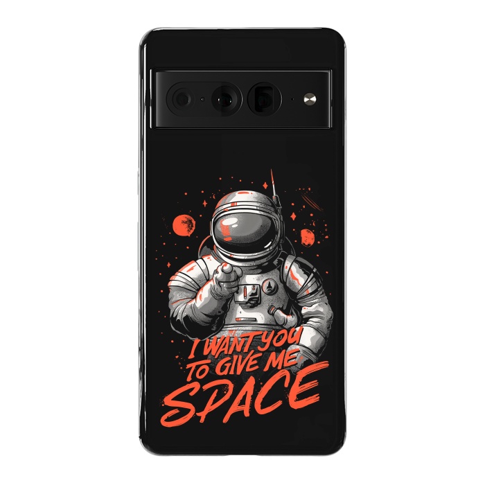 Pixel 7 Pro StrongFit I want you to give me space by eduely