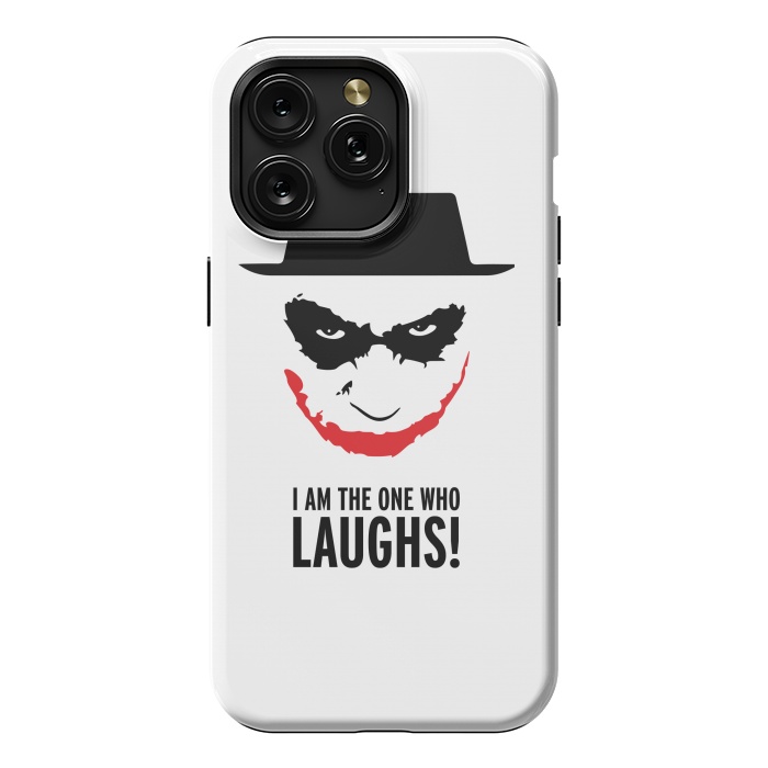 iPhone 15 Pro Max StrongFit Heisenberg Joker I Am The One Who Laughs Breaking Bad Dark Knight  by Alisterny