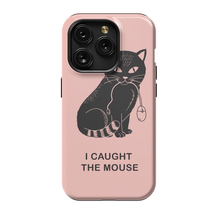 iPhone 15 Pro StrongFit I caugth the mouse rose by Coffee Man