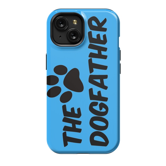 iPhone 15 StrongFit the dogfather by MALLIKA