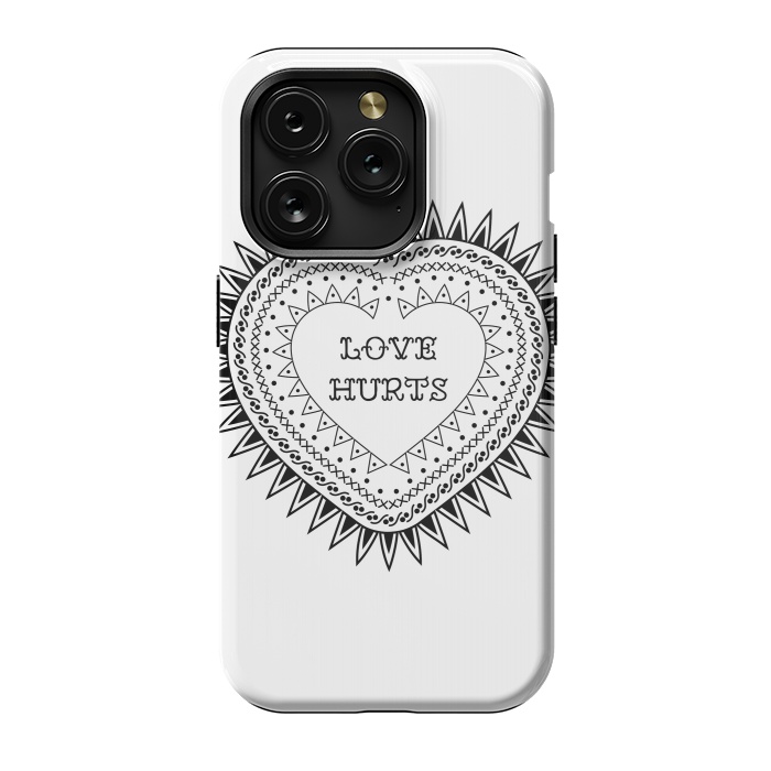 iPhone 15 Pro StrongFit Love hurts by Laura Nagel