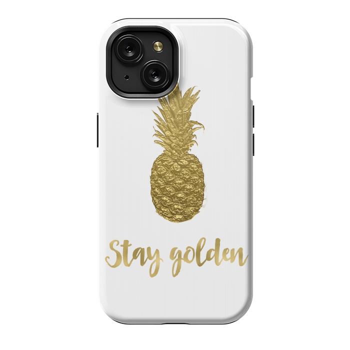 iPhone 15 StrongFit Stay Golden Precious Pineapple by Andrea Haase