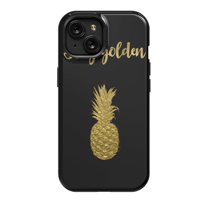 iPhone 15 StrongFit Stay Golden Precious Tropical Pineapple by Andrea Haase