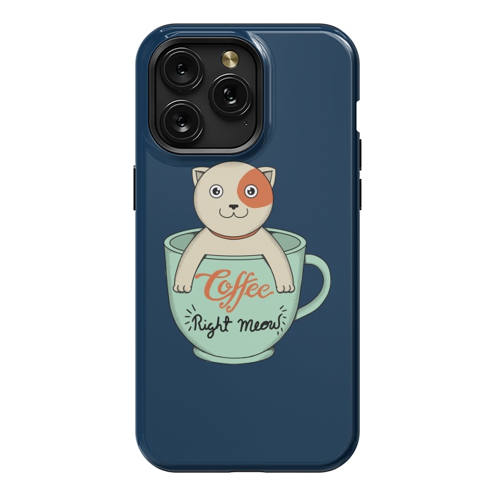 iPhone 15 Pro Max StrongFit Coffee Right Meow by Coffee Man