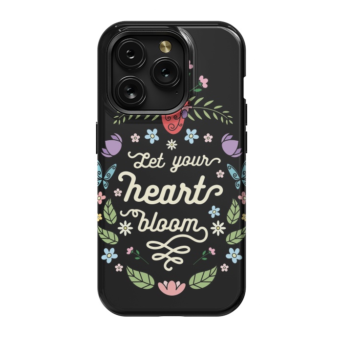 iPhone 15 Pro StrongFit Let your heart bloom by Laura Nagel