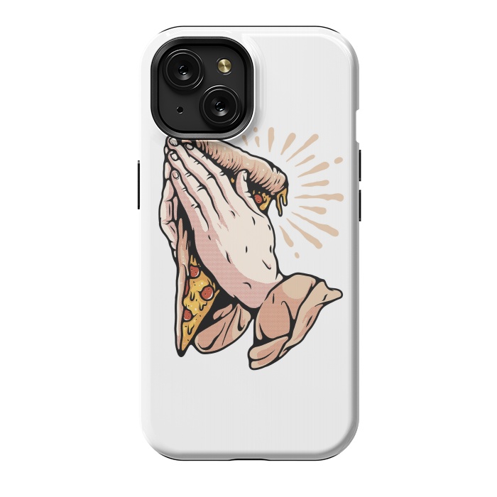 iPhone 15 StrongFit Pray for Pizza by Afif Quilimo