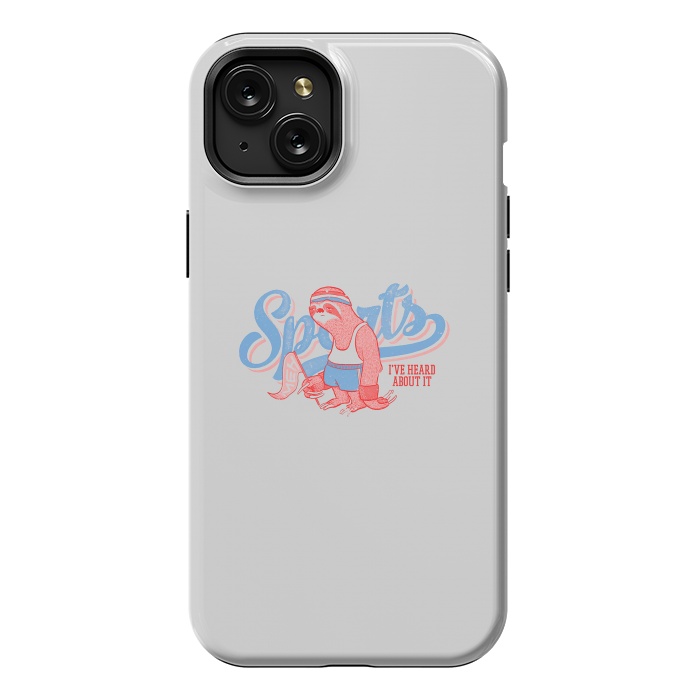 iPhone 15 Plus StrongFit Sports Sloth by Vó Maria