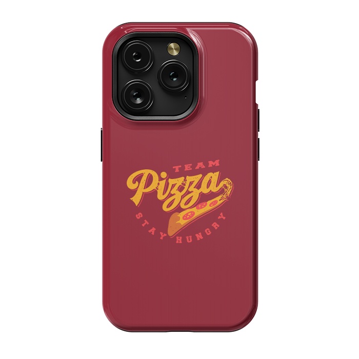 iPhone 15 Pro StrongFit Team Pizza Stay Hungry by Vó Maria