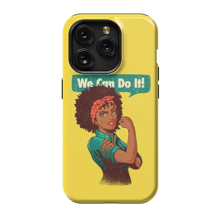 iPhone 15 Pro StrongFit We Can Do It! Black Girl Black Queen Shirt V2 by Vó Maria