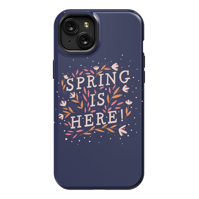 iPhone 15 Plus StrongFit Spring Is Here by Jelena Obradovic