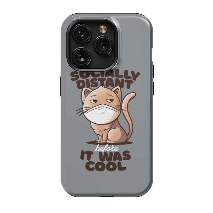 iPhone 15 Pro StrongFit Socially Distant Cat by eduely