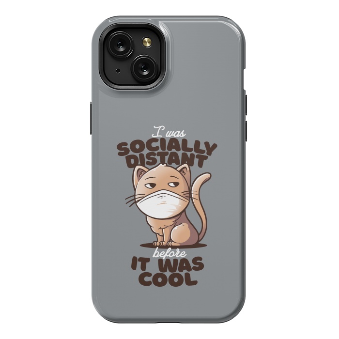 iPhone 15 Plus StrongFit Socially Distant Cat by eduely