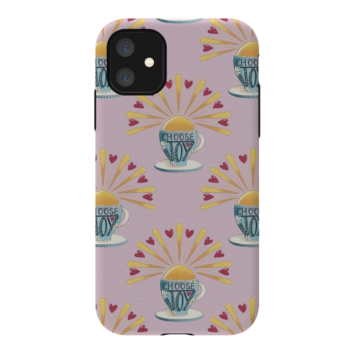 iPhone 11 StrongFit Choose Joy Coffee Cup by Tiny Thistle Studio