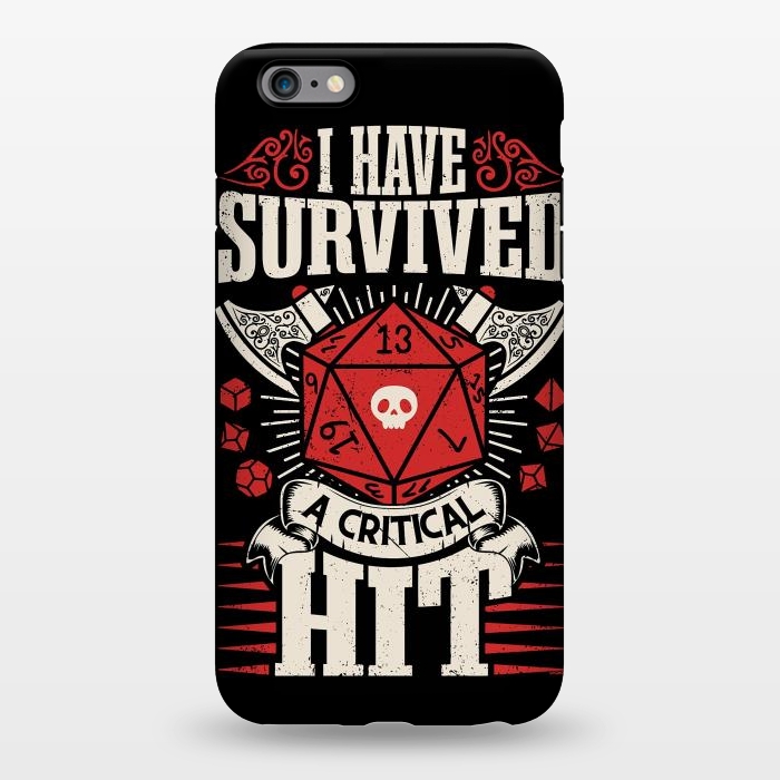 iPhone 6/6s plus StrongFit I have survived a critical Hit - RPG by LM2Kone