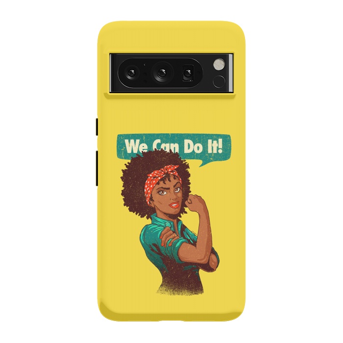 Pixel 8 Pro StrongFit We Can Do It! Black Girl Black Queen Shirt V2 by Vó Maria