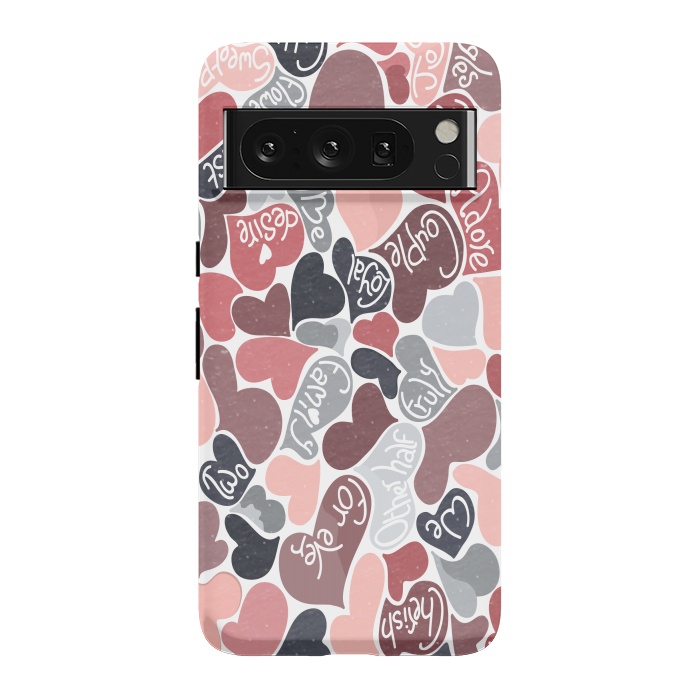 Pixel 8 Pro StrongFit Love hearts with loving words in pink and grey by Paula Ohreen