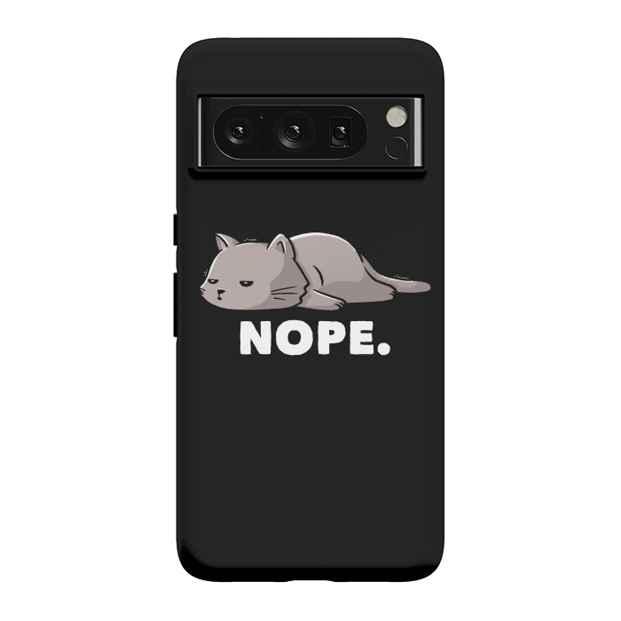 Pixel 8 Pro StrongFit Nope Funny Cute Lazy Cat Gift by eduely