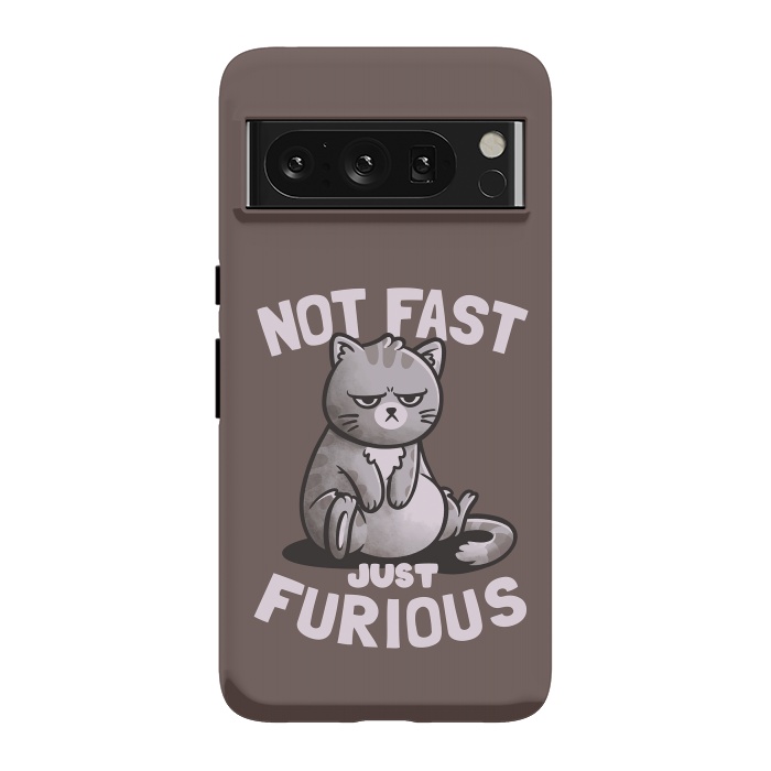 Pixel 8 Pro StrongFit Not Fast Just Furious Cute Funny Cat Gift by eduely