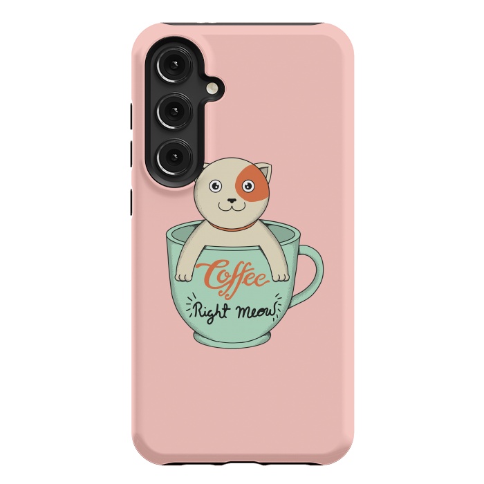 Galaxy S24 Plus StrongFit Coffee right meow pink by Coffee Man