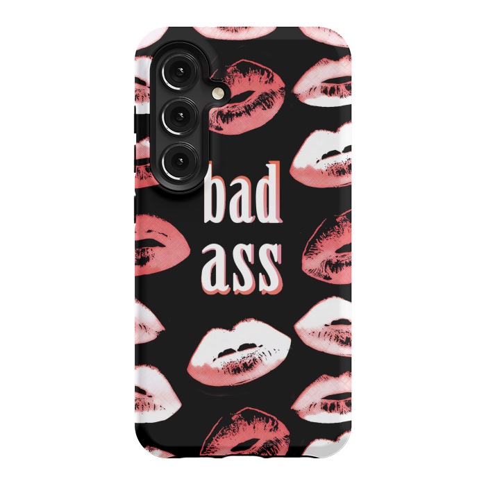 Galaxy S24 StrongFit Badass lipstick kisses quote design by Oana 