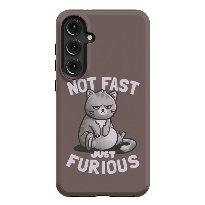 Galaxy S24 Plus StrongFit Not Fast Just Furious Cute Funny Cat Gift by eduely