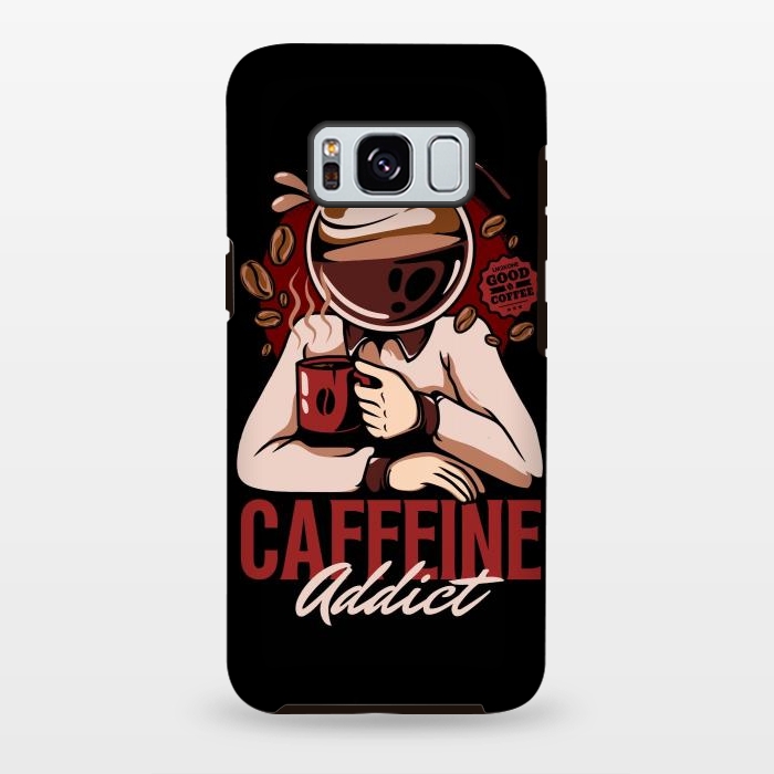 Galaxy S8 plus StrongFit Caffeine Addict by LM2Kone