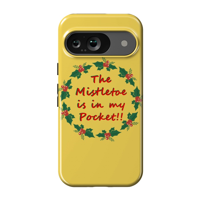 Pixel 9 StrongFit the mistletoe is in my pocket by MALLIKA