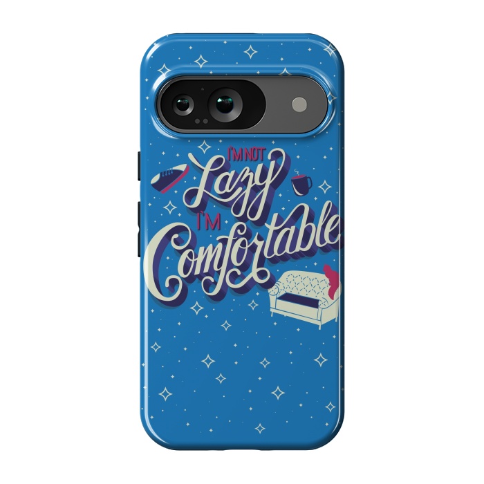 Pixel 9 StrongFit I'm not lazy I'm comfortable 002 by Jelena Obradovic