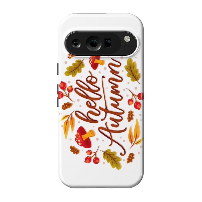 Pixel 9 pro StrongFit HELLO AUTUMN by MALLIKA