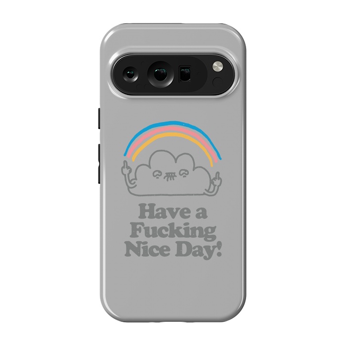 Pixel 9 pro StrongFit Have a Fucking Nice Day - Cute Cloud Rainbow by Vó Maria