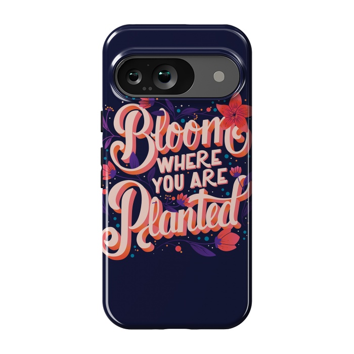 Pixel 9 StrongFit Bloom Where You Are Planted, Dark by Jelena Obradovic