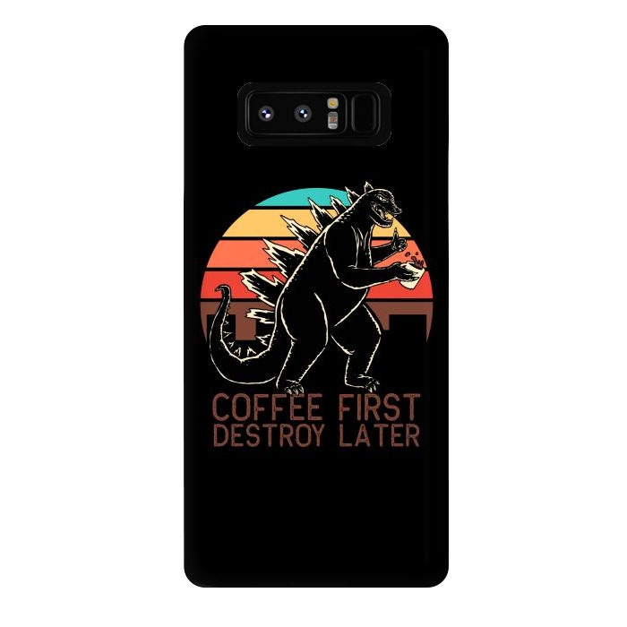 Galaxy Note 8 StrongFit Coffee First Destroy Later 3 by Afif Quilimo