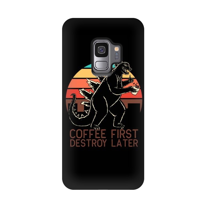 Galaxy S9 StrongFit Coffee First Destroy Later 3 by Afif Quilimo